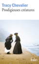 Couverture Prodigieuses créatures (Tracy Chevalier)