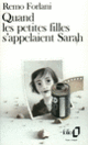 Couverture Quand les petites filles s'appelaient Sarah (Remo Forlani)
