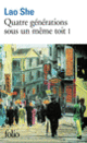 Couverture Quatre générations sous un même toit ( Lao She)