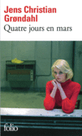 Couverture Quatre jours en mars ()