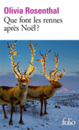 Couverture Que font les rennes après Noël? ()