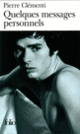 Couverture Quelques messages personnels (Pierre Clémenti)