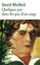 Couverture Quelques pas dans les pas d'un ange (David McNeil)