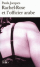 Couverture Rachel-Rose et l'officier arabe (Paula Jacques)