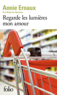 Couverture Regarde les lumières mon amour ()