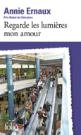 Couverture Regarde les lumières mon amour ()