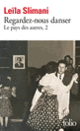Couverture Regardez-nous danser (Leïla Slimani) Couverture Regardez-nous danser (Leïla Slimani)