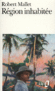 Couverture Région inhabitée (Robert Mallet)