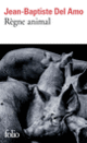 Couverture Règne animal (Jean-Baptiste Del Amo)