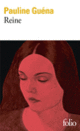 Couverture Reine (Pauline Guéna)