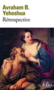 Couverture Rétrospective (Avraham B. Yehoshua)