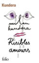 Couverture Risibles amours (Milan Kundera)