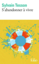 Couverture S'abandonner à vivre (Sylvain Tesson)