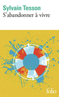 Couverture S'abandonner à vivre ()