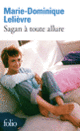 Couverture Sagan à toute allure (Marie-Dominique Lelièvre)