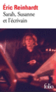 Couverture Sarah, Susanne et l'écrivain (Éric Reinhardt)