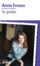 Couverture Se perdre (Annie Ernaux)