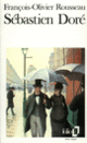 Couverture Sébastien Doré (François-Olivier Rousseau)