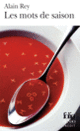 Couverture Les mots de saison (Alain Rey) Couverture Les mots de saison (Alain Rey)