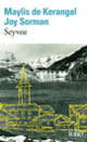 Couverture Seyvoz (Maylis de Kerangal,Joy Sorman)