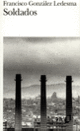 Couverture Soldados (Francisco González Ledesma)