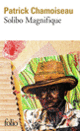 Couverture Solibo Magnifique (Patrick Chamoiseau) Couverture Solibo Magnifique (Patrick Chamoiseau)