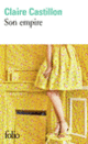 Couverture Son empire (Claire Castillon)