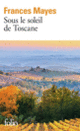 Couverture Sous le soleil de Toscane (Frances Mayes)