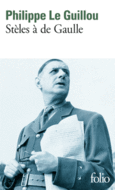 Couverture Stèles à de Gaulle/Je regarde passer les chimères ()
