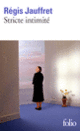 Couverture Stricte intimité (Régis Jauffret)