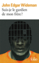 Couverture Suis-je le gardien de mon frère? (John Edgar Wideman)