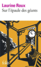 Couverture Sur l'épaule des géants (Laurine Roux)