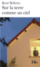 Couverture Sur la terre comme au ciel (René Belletto)