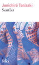 Couverture Svastika (Junichirô Tanizaki)