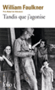 Couverture Tandis que j'agonise (William Faulkner)
