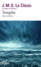 Couverture Tempête (J. M. G. Le Clézio)
