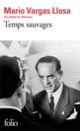 Couverture Temps sauvages (Mario Vargas Llosa)