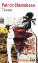 Couverture Texaco (Patrick Chamoiseau)
