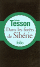 Couverture Dans les forêts de Sibérie (Sylvain Tesson)