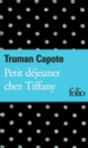 Couverture Petit déjeuner chez Tiffany (Truman Capote)