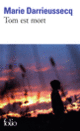 Couverture Tom est mort (Marie Darrieussecq)