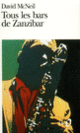 Couverture Tous les bars de Zanzibar (David McNeil)