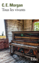 Couverture Tous les vivants (C. E. Morgan)
