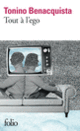 Couverture Tout à l'ego (Tonino Benacquista)