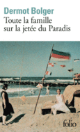 Couverture Toute la famille sur la jetée du Paradis ()