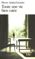 Couverture Toute une vie bien ratée ()