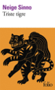 Couverture Triste tigre (Neige Sinno)