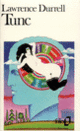 Couverture Tunc (Lawrence Durrell) Couverture Tunc (Lawrence Durrell)
