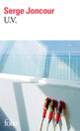 Couverture U. V. (Serge Joncour) Couverture U. V. (Serge Joncour)