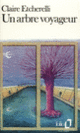 Couverture Un arbre voyageur (Claire Etcherelli)
